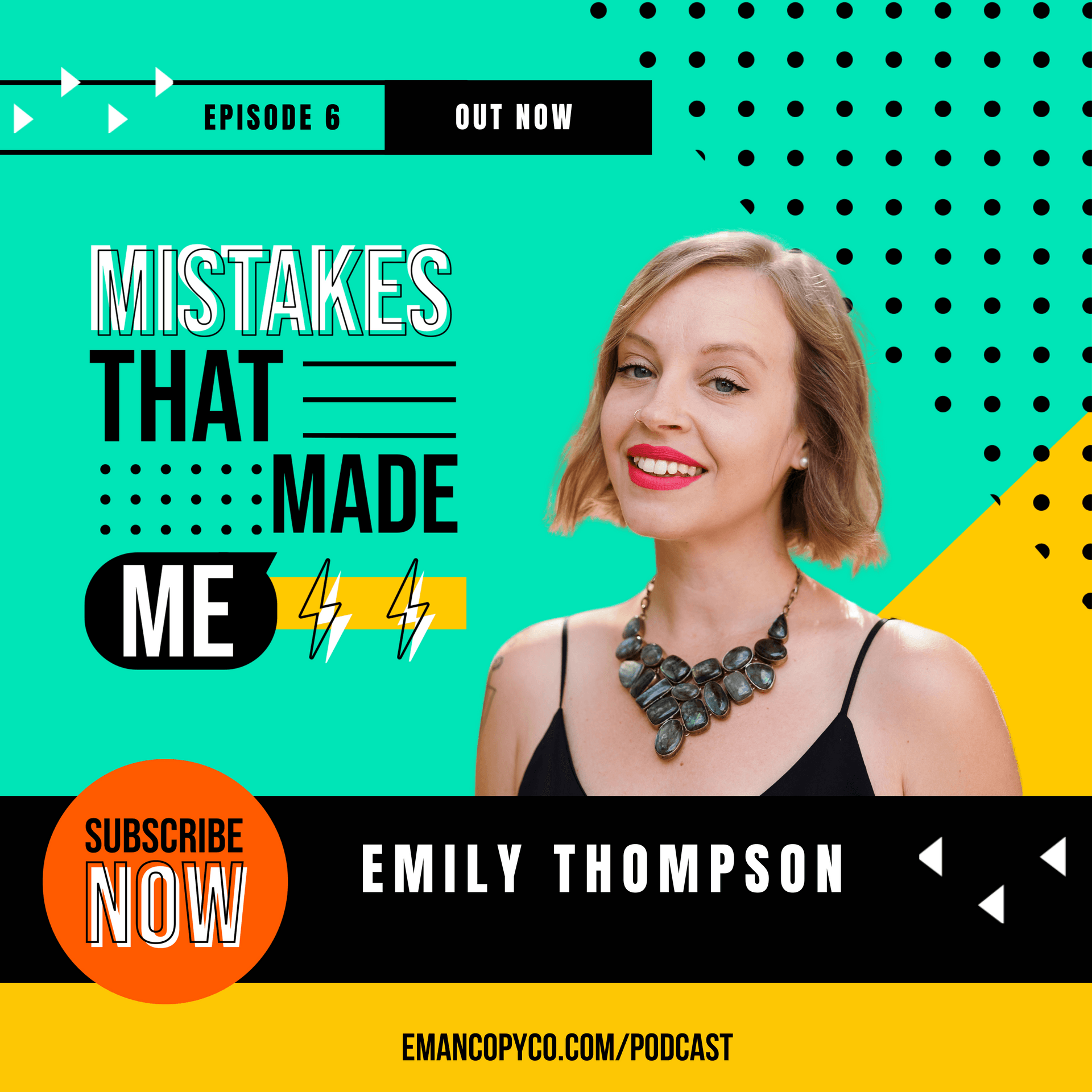 Episode cover for mistakes that made me with Emily Thompson