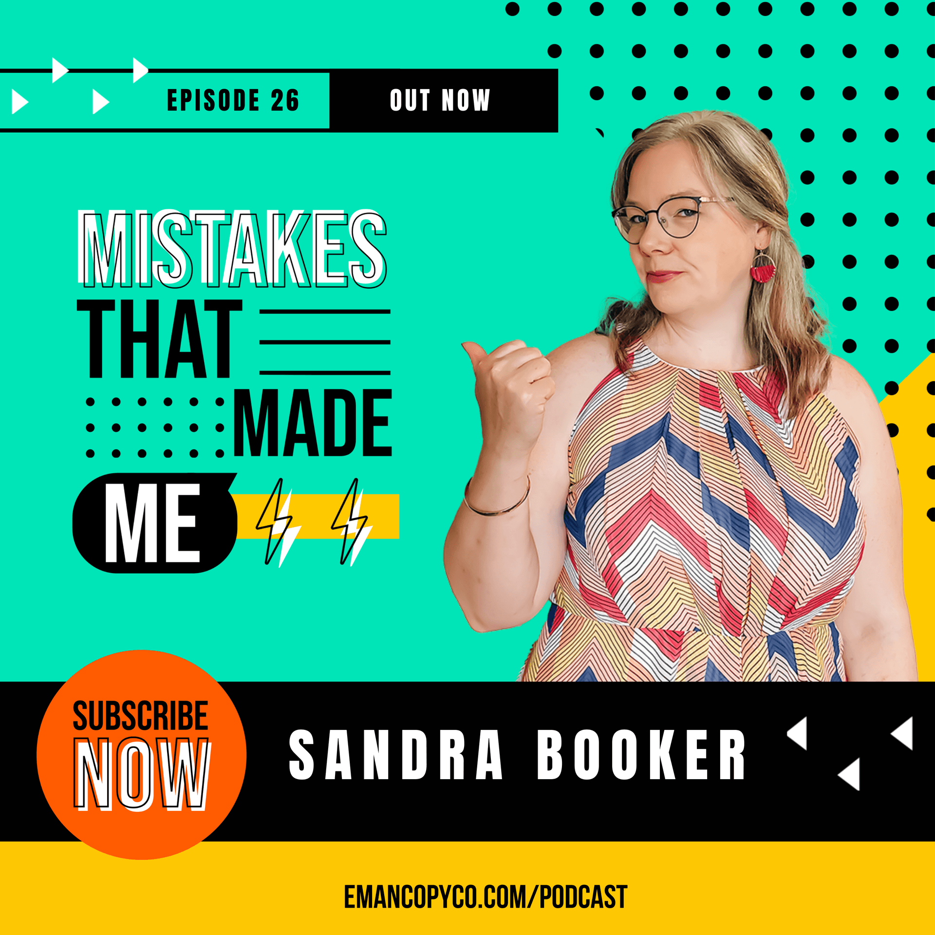 Episode cover for mistakes that made me with Sandra Booker