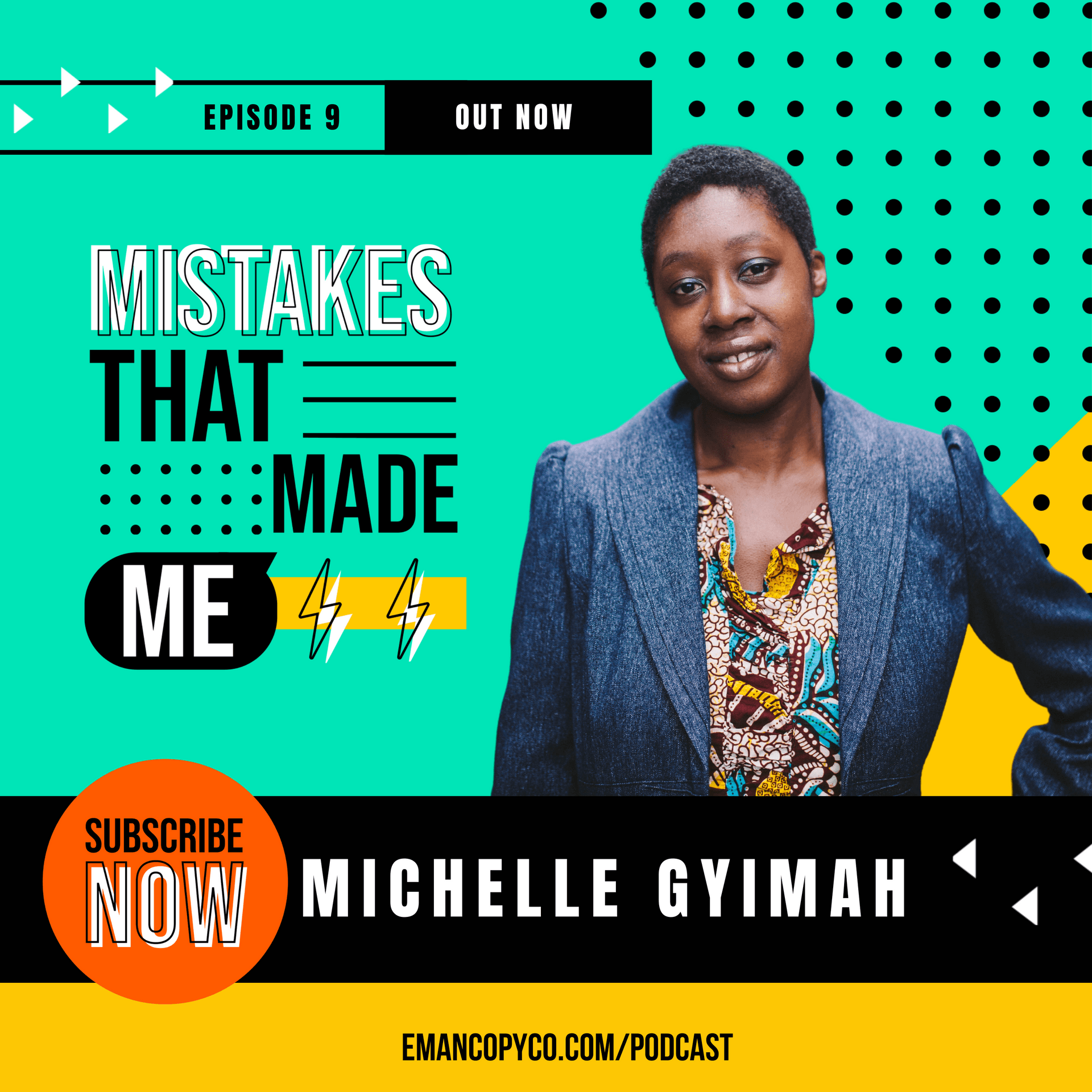 Episode cover for mistakes that made me with Michelle Gyimah