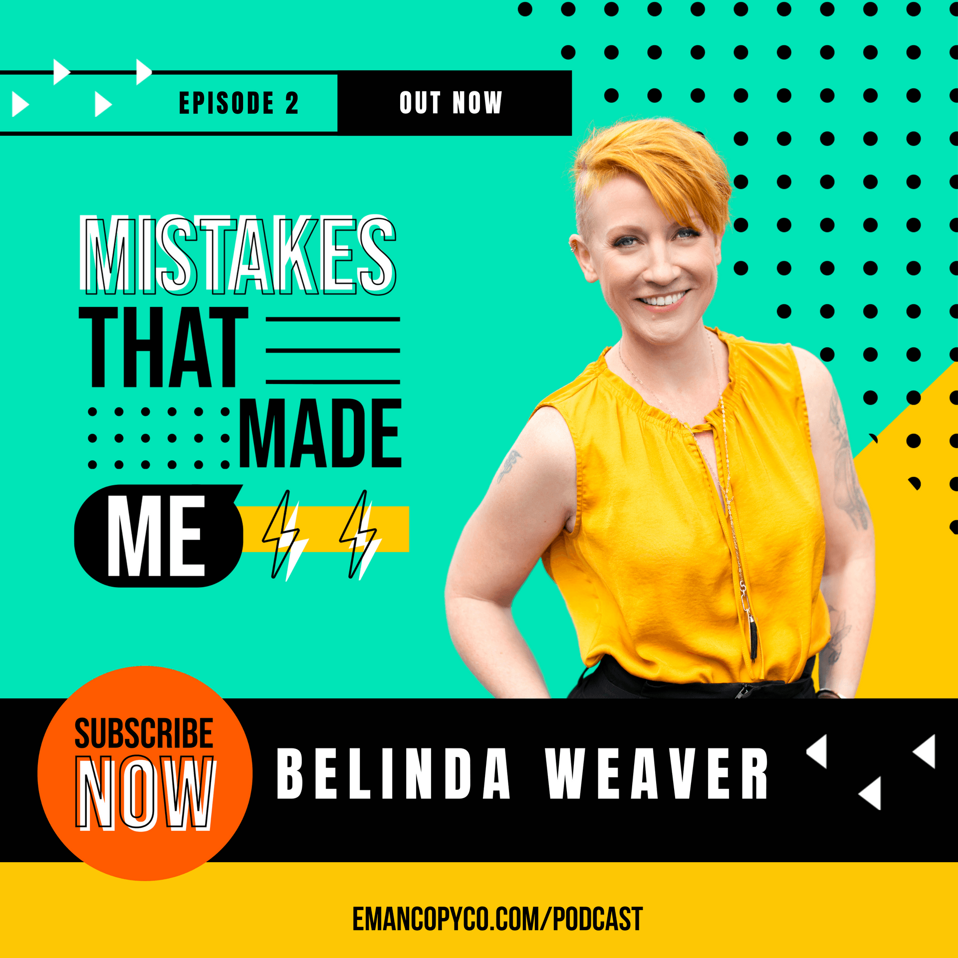 Episode cover for mistakes that made me with Belinda Weaver
