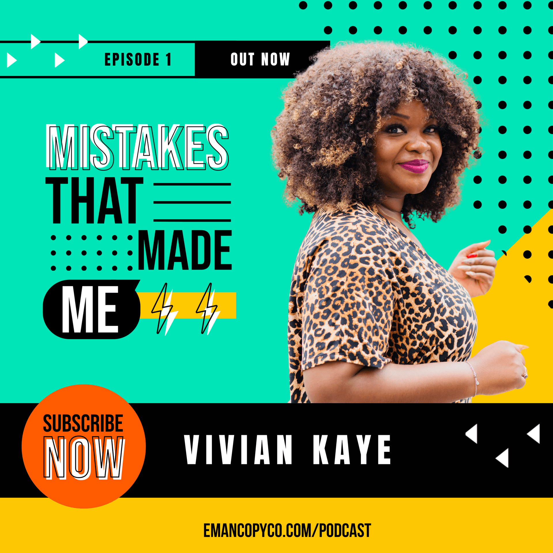 Episode cover for mistakes that made me with Vivian Kaye
